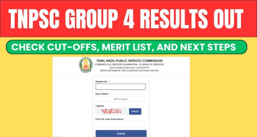 TNPSC Group 4 Results Declared: Check Cut-Offs, Merit List, and Next Steps