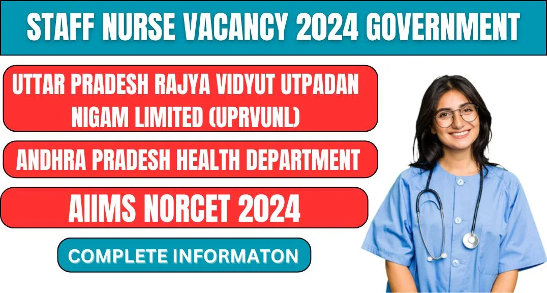 staff nurse vacancy 2024 government