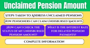 Unclaimed Pension Amount