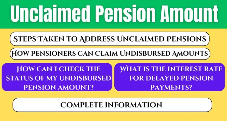 Unclaimed Pension Amount