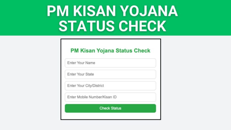 PM Kisan Yojana Status Check