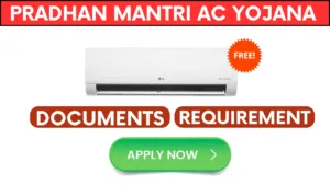 Pradhan Mantri AC Yojana.