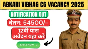 abkari vibhag cg vacancy 2025