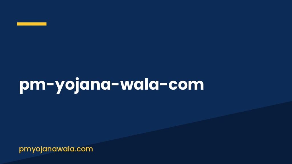 pm-yojana-wala-com