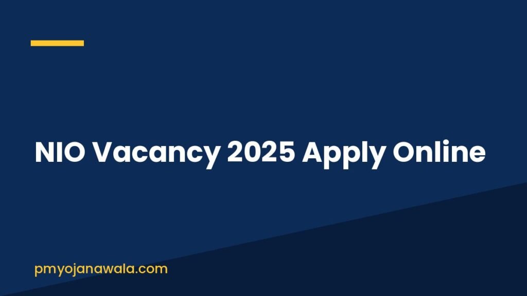 NIO Vacancy 2025 Apply Online