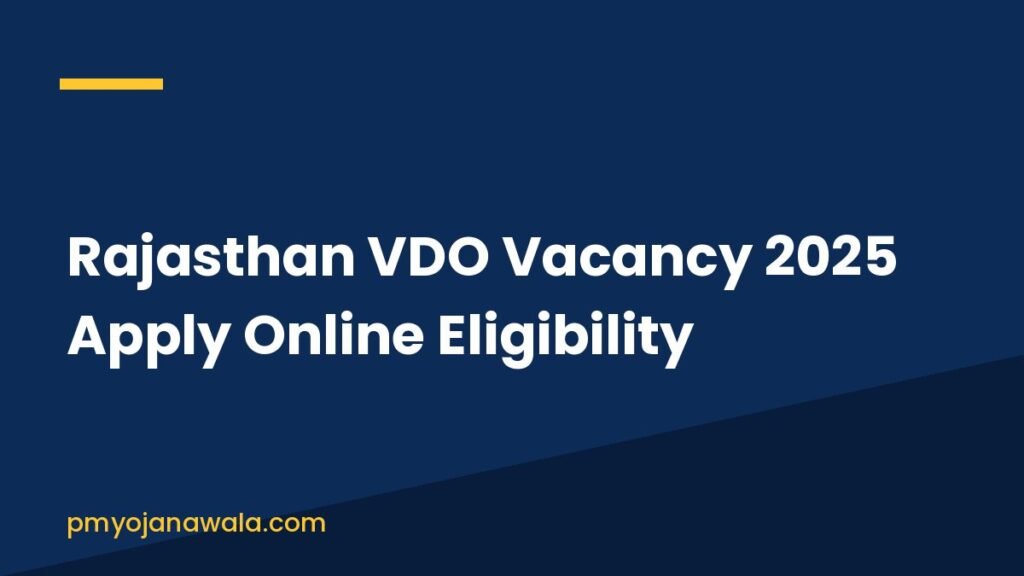 Rajasthan VDO Vacancy 2025 Apply Online Eligibility