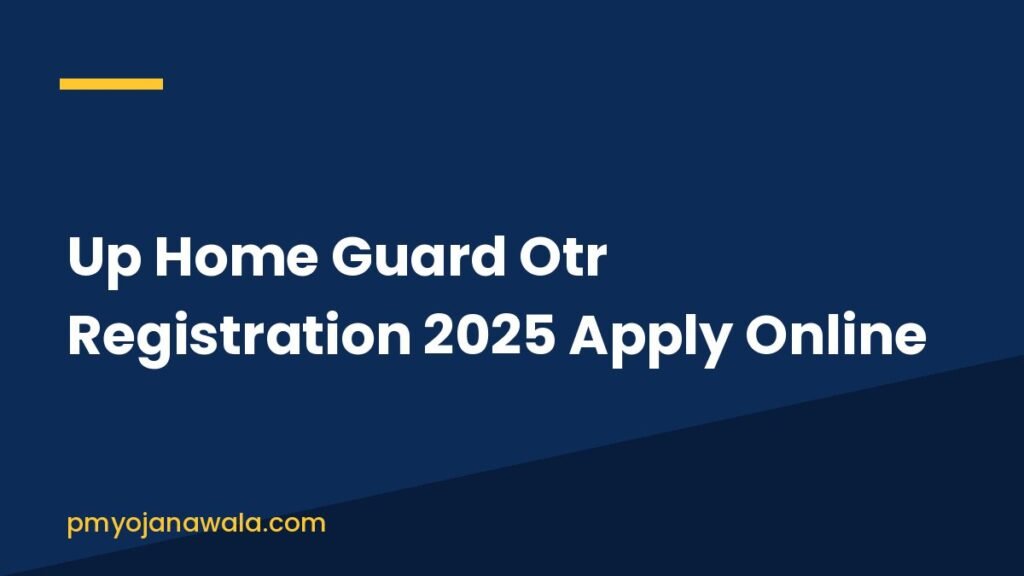 Up Home Guard Otr Registration 2025 Apply Online