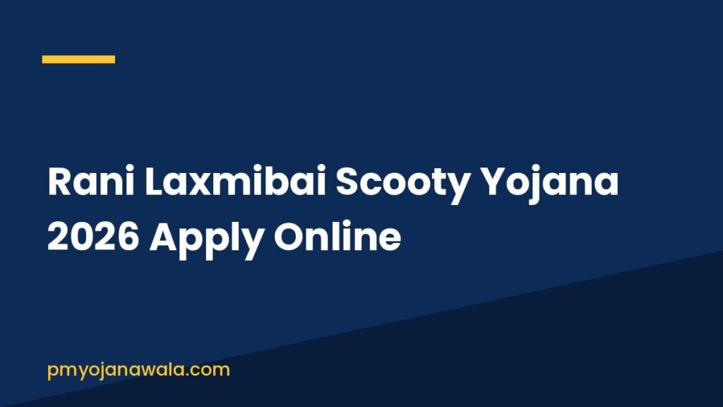 Rani Laxmibai Scooty Yojana 2026 Apply Online
